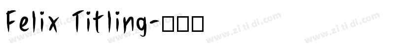Felix Titling字体转换